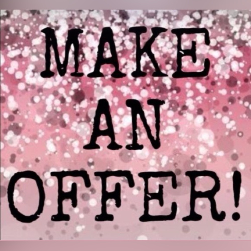 Make Me An Offer !!
